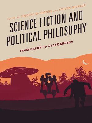 cover image of Science Fiction and Political Philosophy